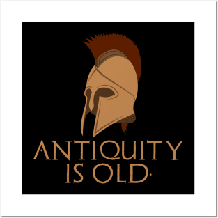 Antiquity Is Old - Ancient Mediterranean History Posters and Art